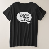 Kate zegt dat Burpees vrij/beter samen T-Shirt zij (Design achterkant)