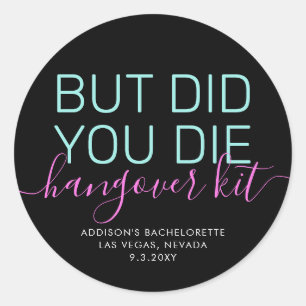 Kater Kit Did You Die Neon Ronde Sticker