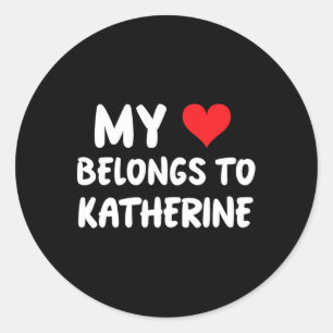 Katherine - Mijn hart is van Katherine - Liefde Ronde Sticker