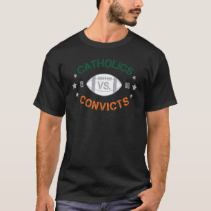 Katholieken vs Gevangenen Klassiek Amerikaans Voet T-shirt