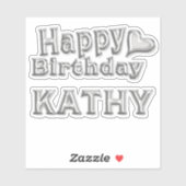 Kathy Happy Birthday silver Aufkleber Sticker (Vel)