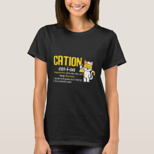 Kation Cat I Ion Uitspraak Science Boys Meisje T-shirt