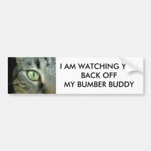 KAT'S OGEN WACHT U-GET VAN MIJN BUMPBER BUDDY BUMPERSTICKER