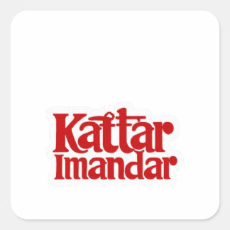 "Kattar Imandar Sticker: Trots eerlijk!" Vierkante Sticker