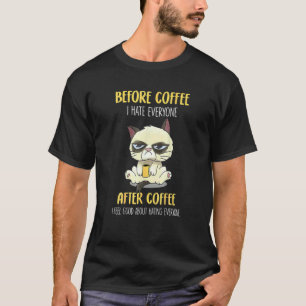 Katten chagrijnig voor koffie Ik haat iedereen na T-shirt