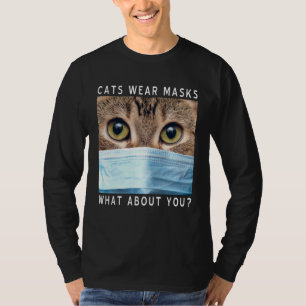 Katten dragen maskers Hoe zit het met jou Katteng T-shirt