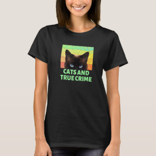 Katten en Ware Misdaad Leuke Misdaad T-shirt