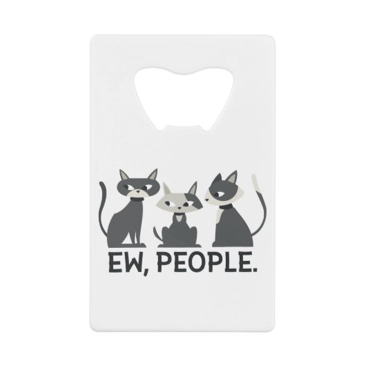 Katten, Ew, Mensen Kredietkaart Flessenopener (Voorkant)