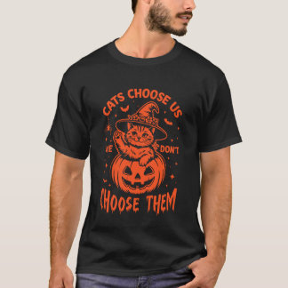 Katten kiezen ons, we kiezen ze niet. Kat Hall T-shirt