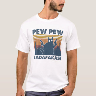  katten Pew Pew Madafakas Funny Crazy Cat Lov T-shirt