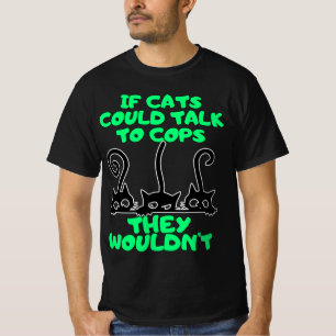 Katten praten met agenten t-shirt