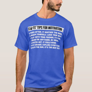 Katten Tips voor motivatie Grappige Katten gezegde T-shirt