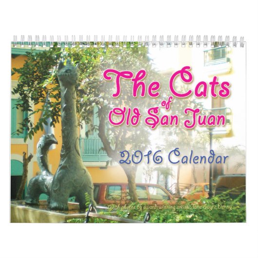 Katten van het oude San Juan, kalender 2016 (Hoes)