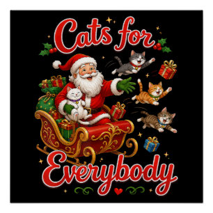 Katten voor Iedereen Grappige Kerstman Kerstmis Perfect Poster