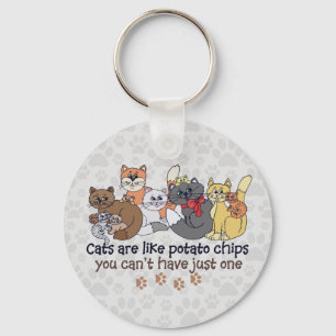 Katten zijn als aardappelchips Gray Sleutelhanger