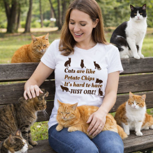 Katten zijn als chips, moeilijk om er maar eentje t-shirt