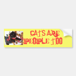 Katten zijn ook mensen!! bumpersticker
