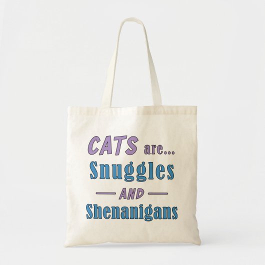 Katten zijn Snuggles en Shenanigans Tote Bag (Voorkant)