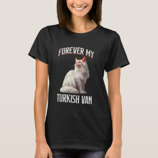 Katteneigenaren VOOR ALTJD MIJN TURKSE VAN Kattenl T-shirt