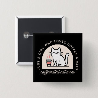 Kattenmoeder grappige koffieliefhebbers vierkante button 5,1 cm