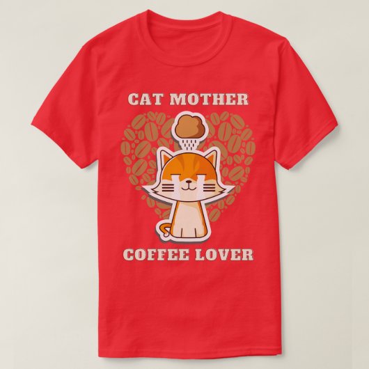 Kattenmoeder koffieminnaar 21 t-shirt (Design voorkant)