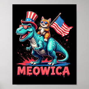 Kattenrijdende dinosaurus 4 juli Meowica Amerikaan Poster