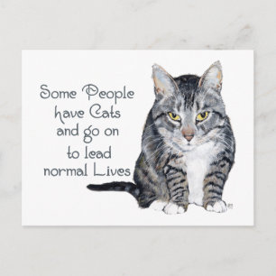 Kattenwijsheid - Sommige mensen hebben katten Briefkaart