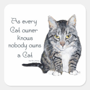 Kattenwijsheid - zoals elke katteneigenaar weet vierkante sticker