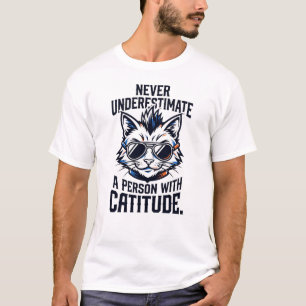 Kattigheid Niveau 100 Grappige Kat Houding Nooit O T-shirt