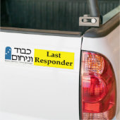 Kavod v'Nichum Last Responder Bumper Sticker (Sur camion)