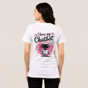 🤖Kawaii Ik Hou Van Mijn Ai Chatbot Schattige BFF- Tri-Blend Shirt