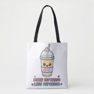 Kawaii Koffie Grappig Meer Espresso Minder Depress Draagtas