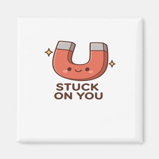 Kawaii Magnet Stuck On You Cute Playful Style  (Devant)