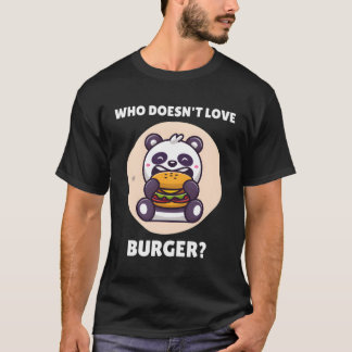 Kawaii Panda die niet van Burger Panda houdt T-shirt