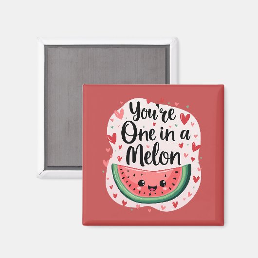 Kawaii "You're One in a Melon" Schattigee watermel Magneet (Voorkant / Achterkant)