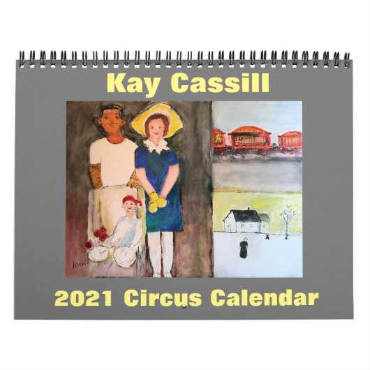 Kay Cassill - 2021 Circus Calendar Kalender (Hoes)