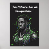 Kay Flock Poster – Confidence Has No Competition (Devant)