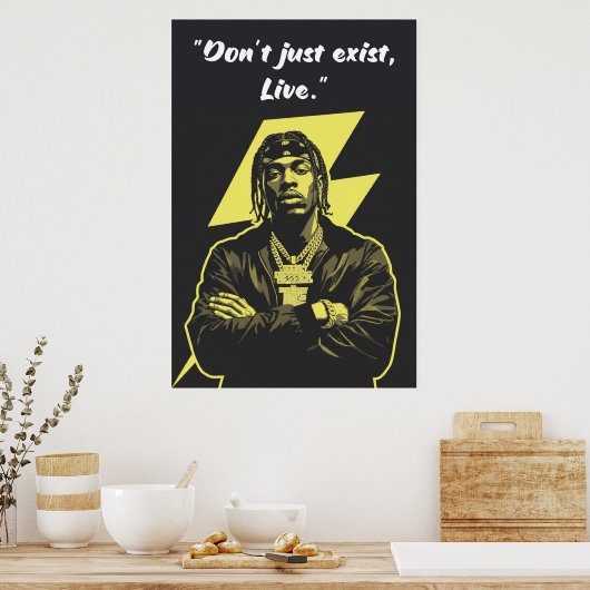 Kay Flock Poster – Don’t Just Exist Live (Cuisine)