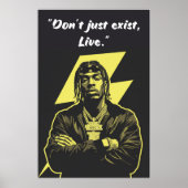 Kay Flock Poster – Don’t Just Exist Live (Devant)