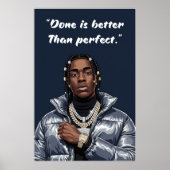 Kay Flock Poster – Done Is Better Than Perfect (Devant)