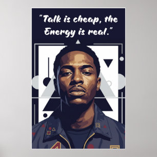 Kay Flock Poster – Praten Is Goedkoop, Energie Is
