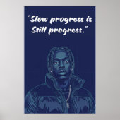 Kay Flock Poster – Slow Progress Is Still Progress (Devant)