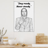 Kay Flock Poster – Stay Ready Never Steady (Cuisine)