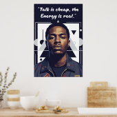 Kay Flock Poster – Talk Is Cheap, Energy Is Real (Keuken)