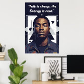 Kay Flock Poster – Talk Is Cheap, Energy Is Real (Thuiskantoor)