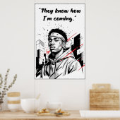 Kay Flock Poster – They Know How I’m Coming (Cuisine)