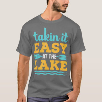 Kayaking at the Lake Quote Funny Kayak Gezegden T-shirt