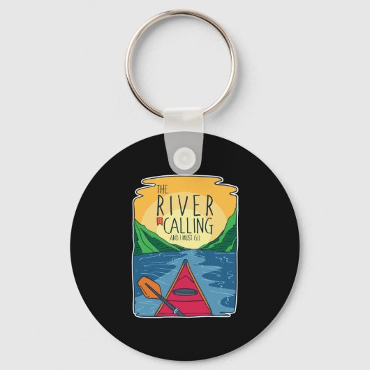 Kayaking - de rivier belt en ik moet gaan sleutelhanger (Voorkant)