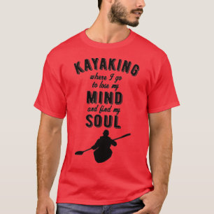 KAYAKING Kayaking Soul (2) T-shirt