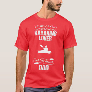 Kayaking Lover Amazing Dad Grappig design for Gift T-shirt